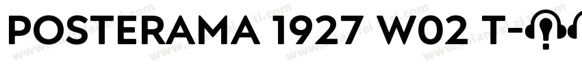 Posterama 1927 W02 T字体转换
